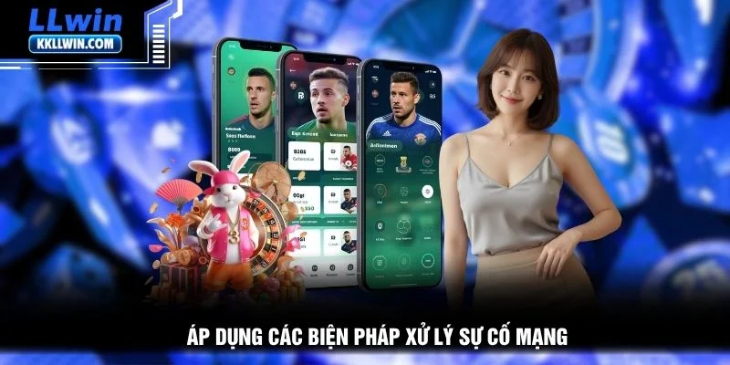 Áp dụng các biện pháp xử lý sự cố mạng