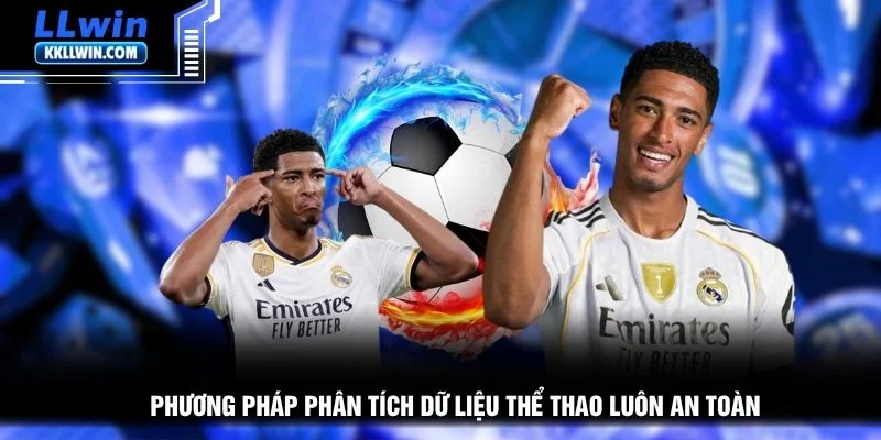 Phương pháp phân tích dữ liệu thể thao luon an toàn