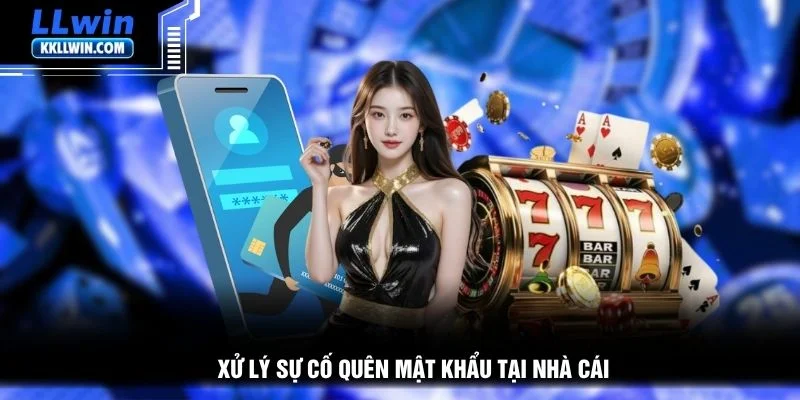 Xử lý sự cố quên mật khẩu tại nhà cái